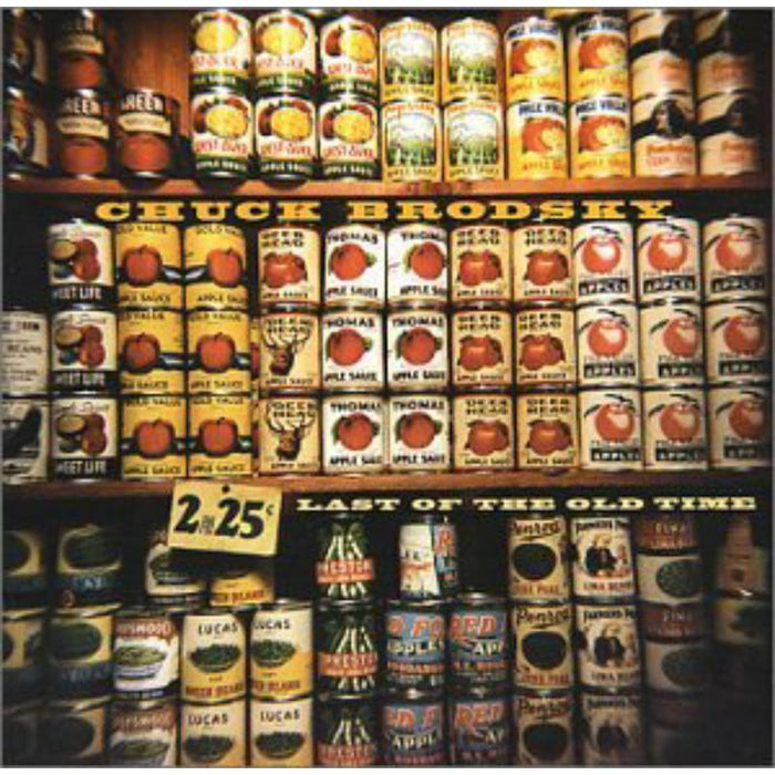 Chuck Brodsky: Last Of The Old Time