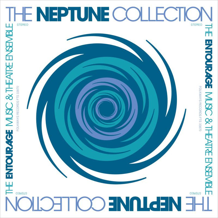 Entourage Music And Theatre Ensemble: The Neptune Collection