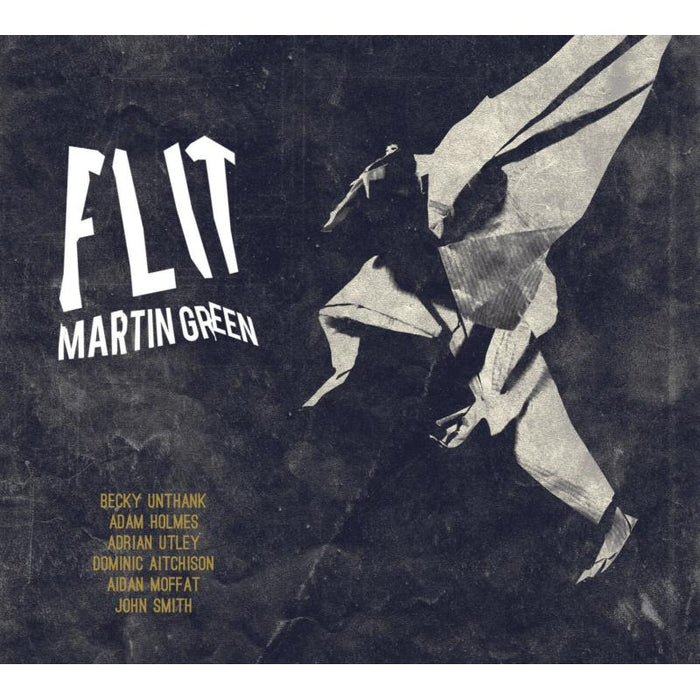 Martin Green: Flit