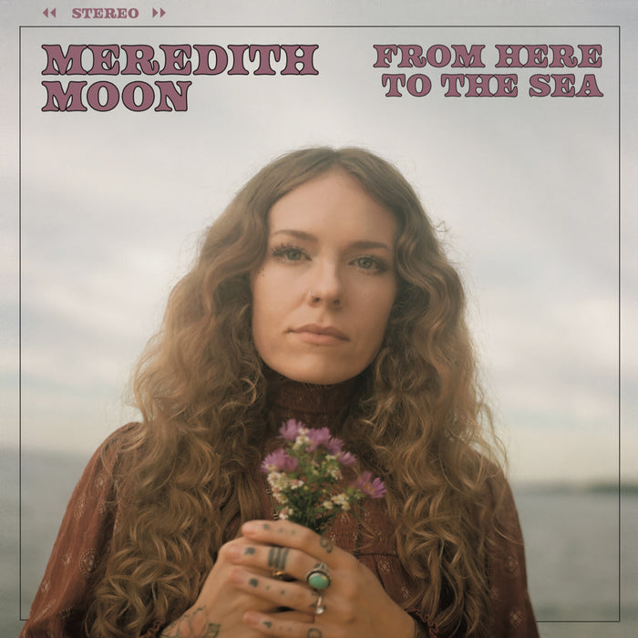 Meredith Moon - From Here To The Sea - COM48452