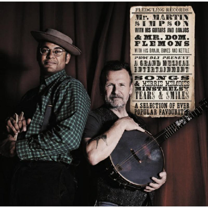 Martin Simpson & Dom Flemons (Carolina Chocolate Drops): A Selection Of Ever Popular Favourites