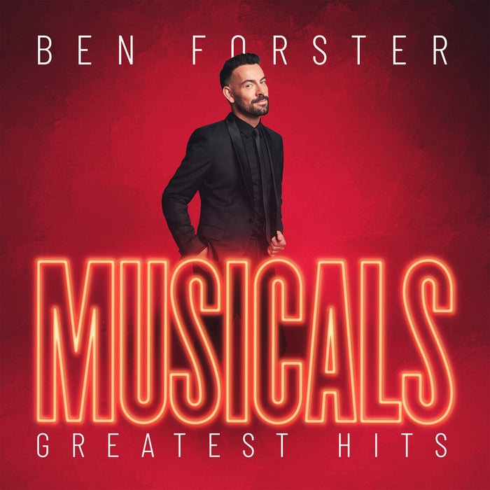 Ben Forster - Musicals Greatest Hits - WWMCD077