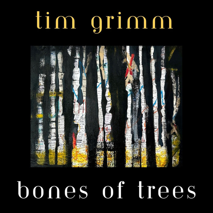 Tim Grimm - Bones of Trees - CR255636