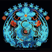 King Tree &amp; the Earthmothers - Modern Tense